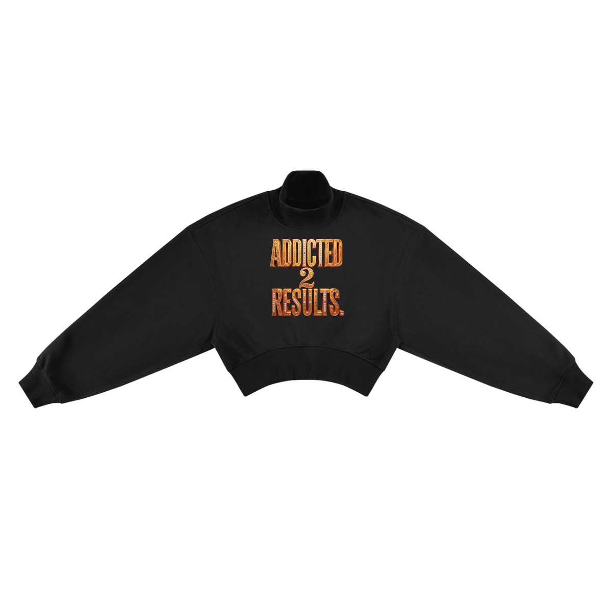ADDICTED 2 RESULTS 280 GSM WOMEN’S CROPPED MOCK NECK SWEATSHIRT | PREMIUM OVERSIZED LIFESTYLE WEAR