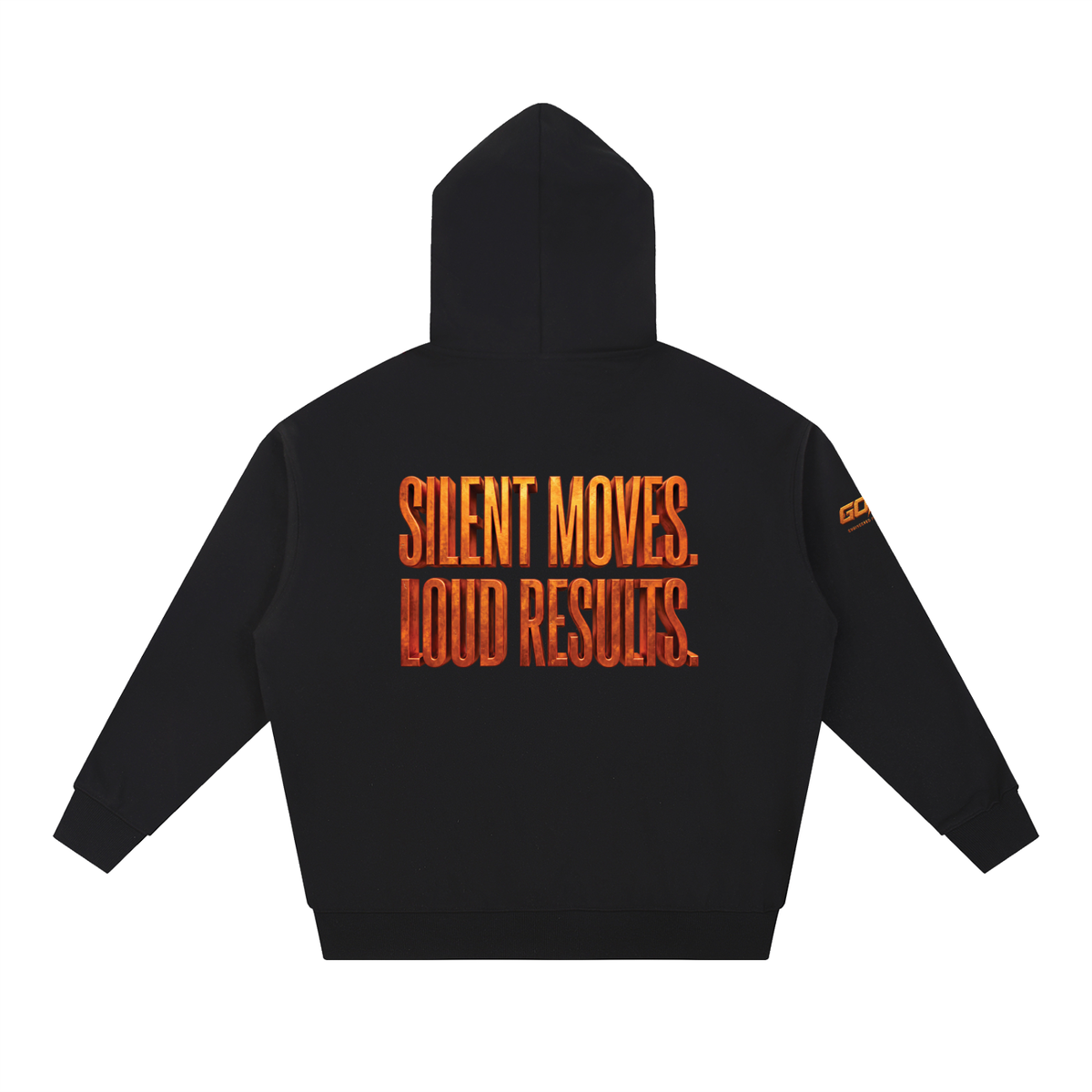 GOAT SOCIETY SILENT MOVES LOUD RESULTS ESSENTIAL HEAVYWEIGHT HOODIE | 430 GSM PREMIUM COTTON BLEND