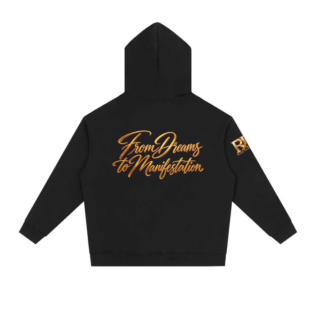 RAGS TO RICHES — DREAMS TO MANIFESTATION Heavyweight Oversized Hoodie | 380 GSM