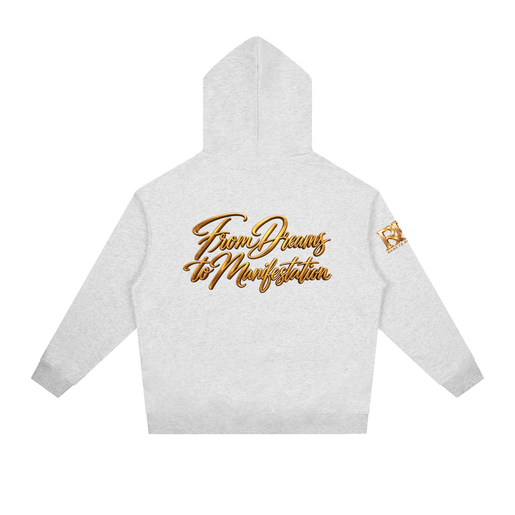 RAGS TO RICHES — DREAMS TO MANIFESTATION Heavyweight Oversized Hoodie | 380 GSM