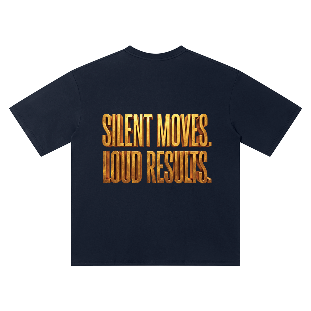 TOBU SILENT MOVES LOUD RESULTS QUICK DRY SMART T-SHIRT | UNISEX 150 GSM LIGHTWEIGHT TEE