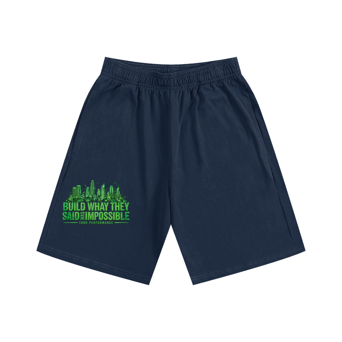 TOBU Build What They Said Was Impossible Heavyweight Cotton Shorts