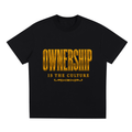 Ownership Is The Culture Quick Dry Cooling T-Shirt
